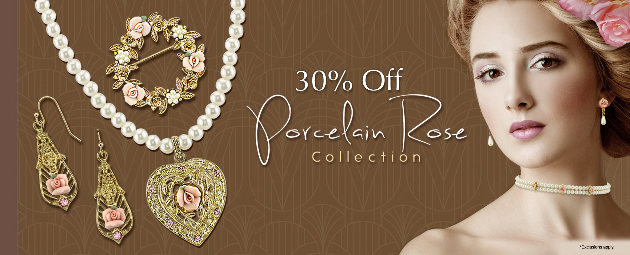 30% off porcelain rose collection. *Exclusions apply.